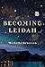 Becoming Leidah