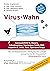 Virus-Wahn by Torsten Engelbrecht