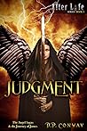 Judgment: The Angel Sagas & the Journey of James (After Life Series Book 3)