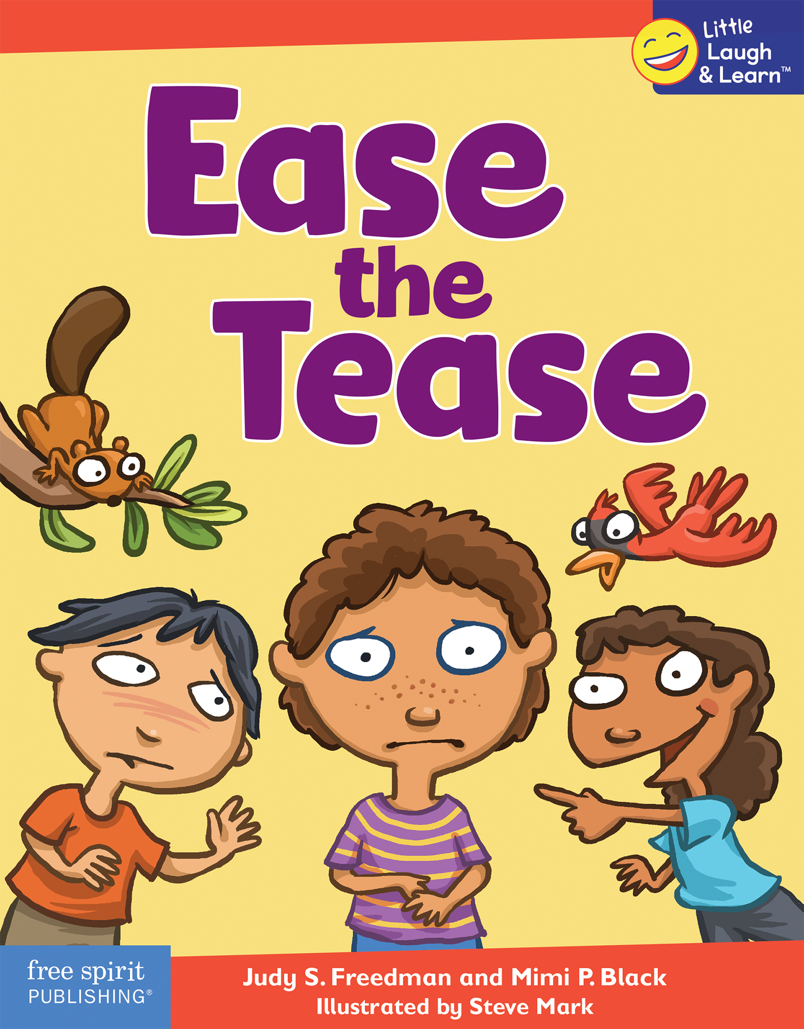 Ease the Tease (Little Laugh & Learn®)