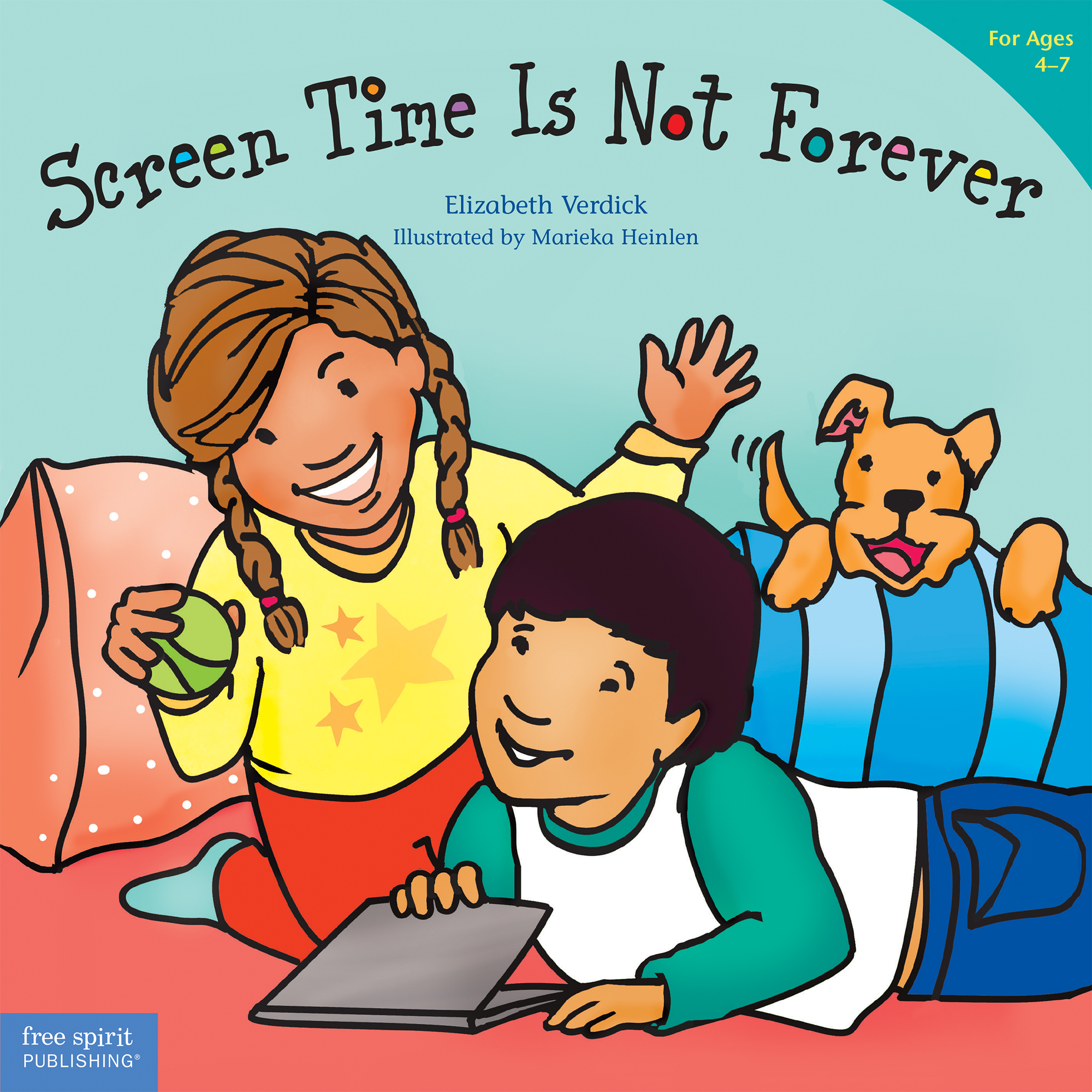 Screen Time Is Not Forever (Best Behavior®)