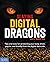 Slaying Digital Dragons ™: ...