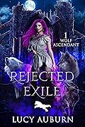 Rejected Exile