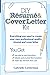DIY Résumé and Cover Letter Kit: Everything You Need to Create Your Own Professional-Quality Résumé and Cover Letter