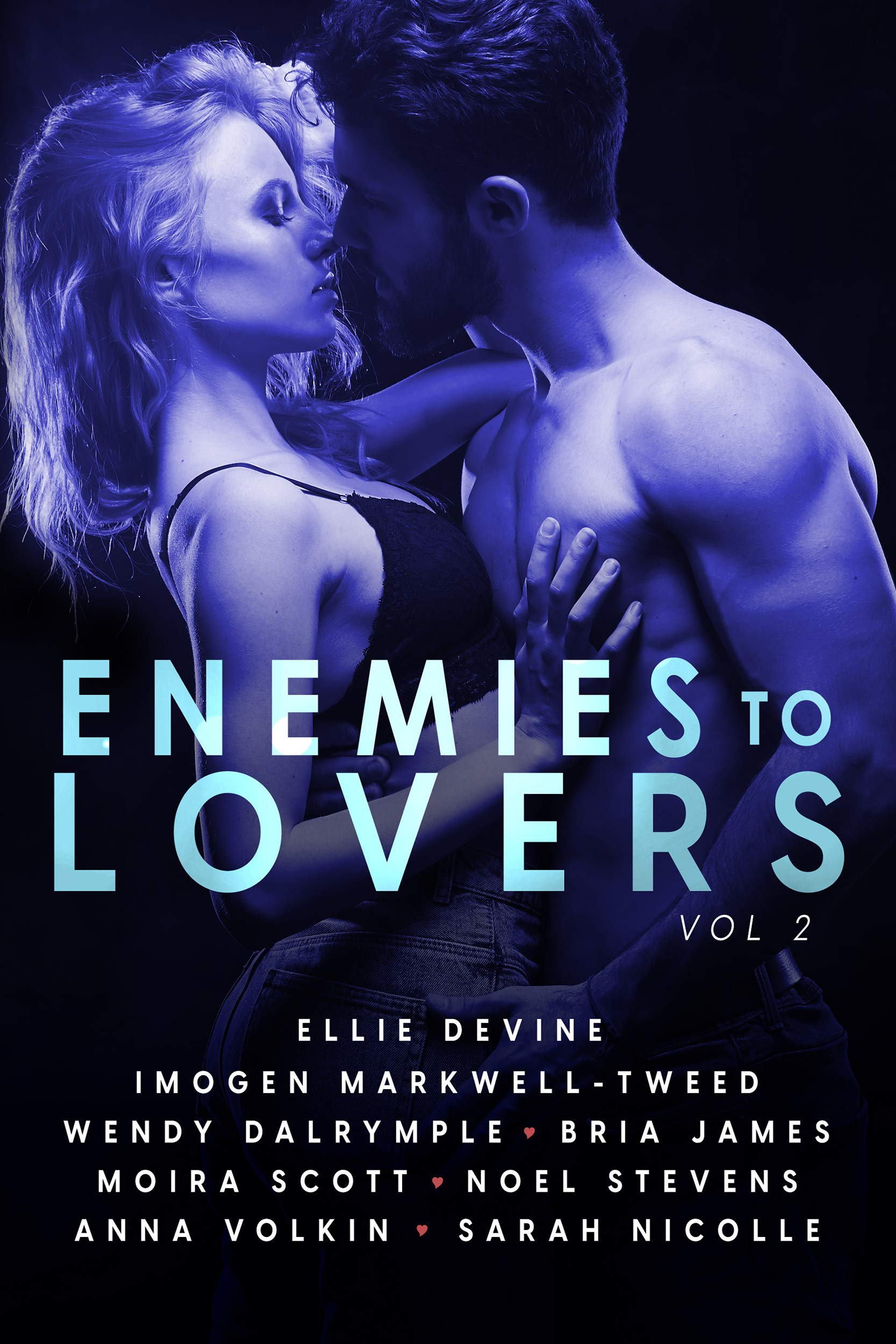 Enemies To Lovers: A Steamy Romance Anthology Vol 2 (Romancing The Tropes)