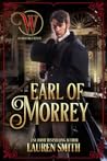 Earl of Morrey by Lauren   Smith