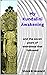 My Kundalini Awakening: and...