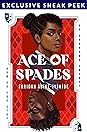 Ace of Spades Sneak Peek by Faridah Àbíké-Íyímídé