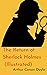 The Return of Sherlock Holmes (illustrated)