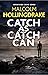Catch as Catch Can (The Merseyside Crime Series Book 1) by Malcolm Hollingdrake