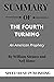 Summary Of The Fourth Turning By William Strauss and Neil Howe: An American Prophecy