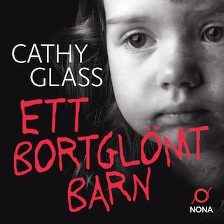 Ett bortglömt barn (Audiobook)
