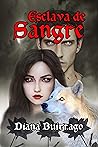 Esclava de sangre