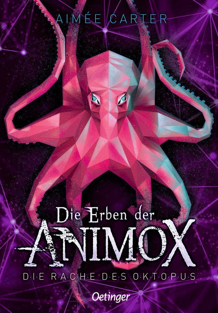 Die Rache des Oktopus (Die Erben der Animox, #2)