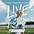 Live on Purpose: 100 Devotions for Letting Go of Fear and Following God