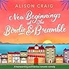 New Beginnings at The Birdie and Bramble (The Birdie & Bramble #1)