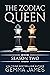 The Zodiac Queen by Gemma James