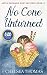 No Cone Unturned (Apple Orchard #12)