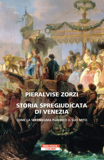 Storia spregiudicata di Venezia (Paperback)