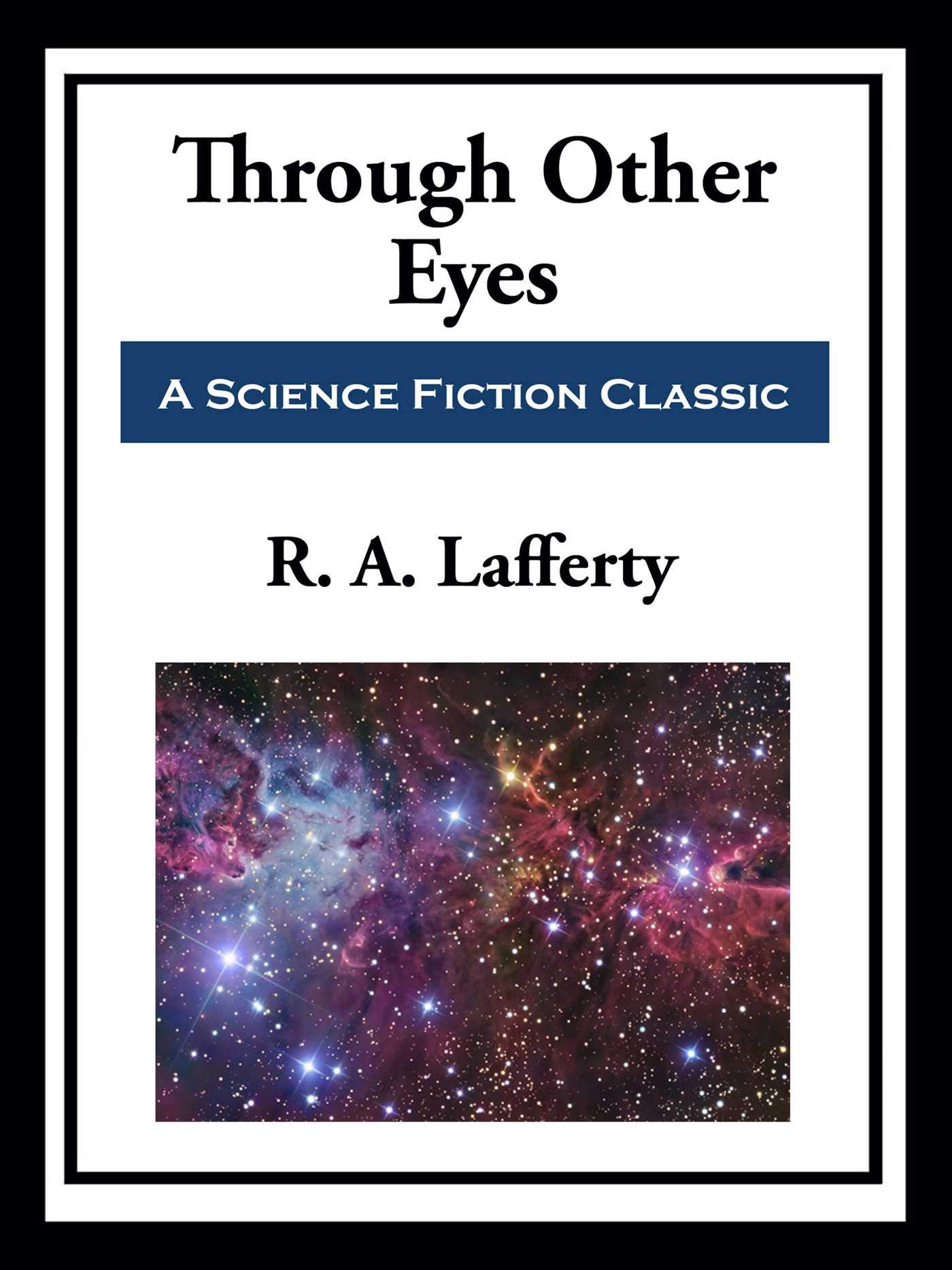 Through Other Eyes (Kindle Edition)