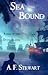 Sea Bound: A Saga of the Ou...