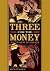 Three For The Money And Other Stories