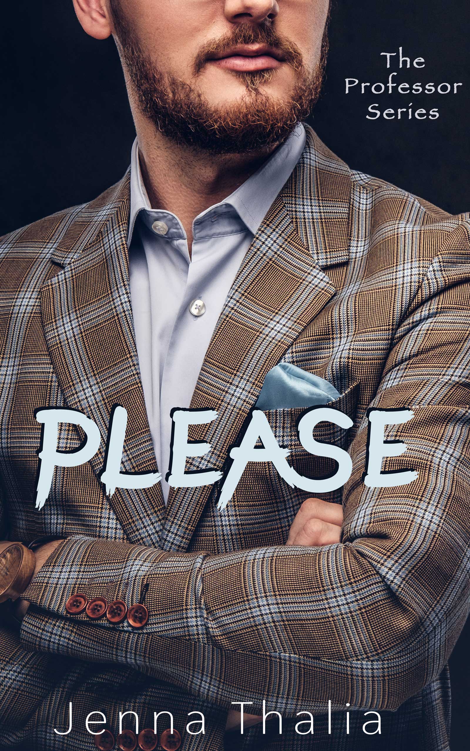 Please (The Professor #2)