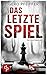Das letzte Spiel