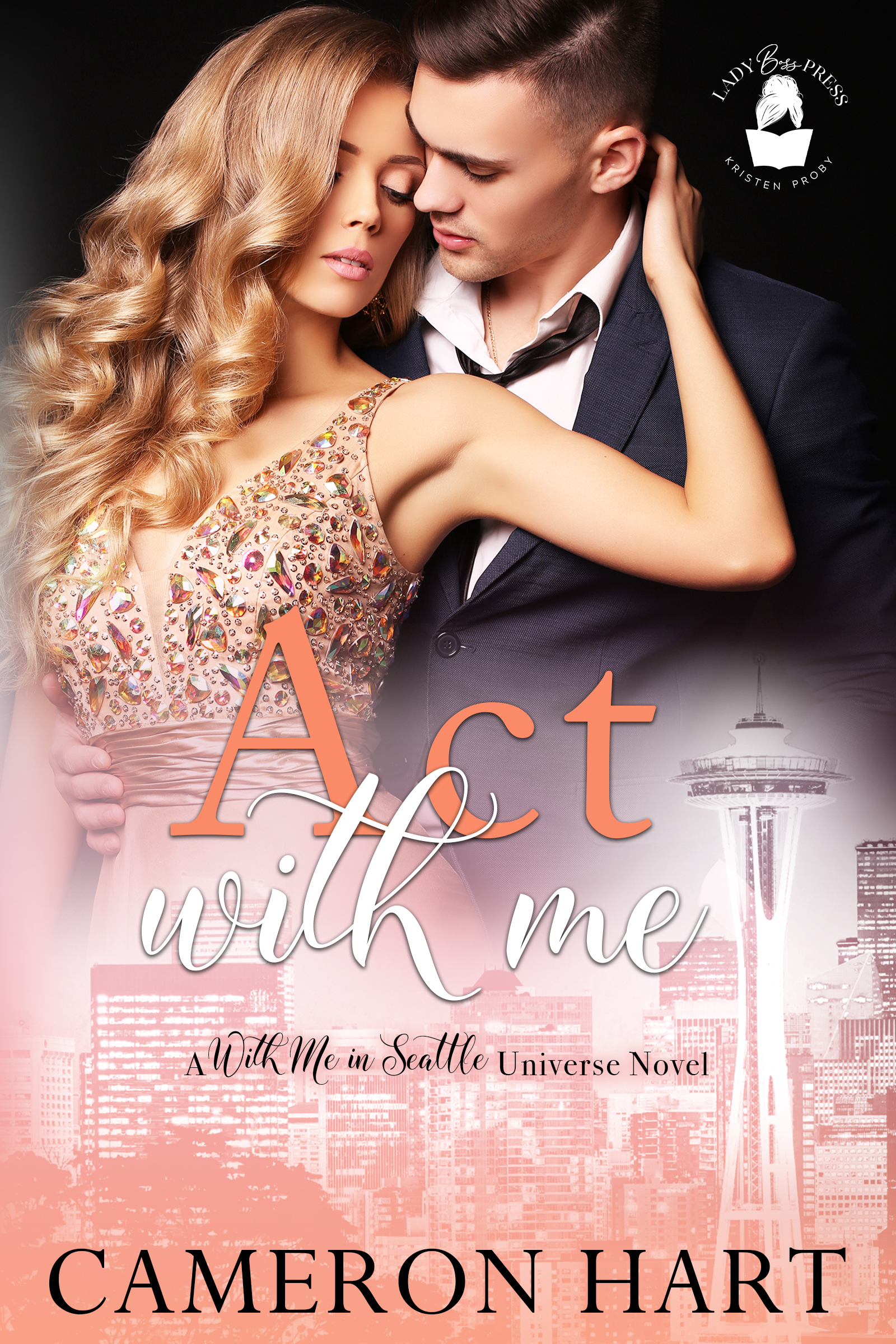 Act With Me (Kindle Edition)