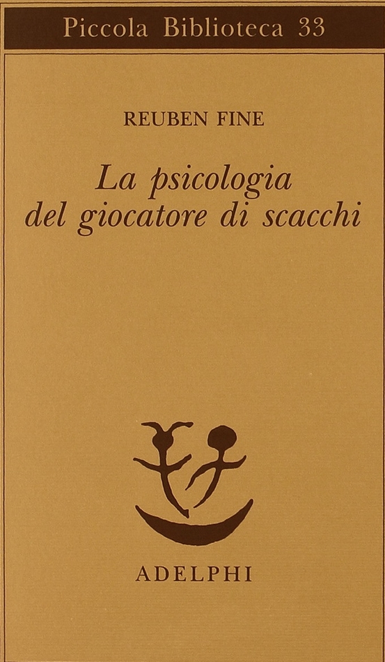 La psicologia del giocatore di scacchi (Paperback)
