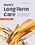 Pratt's Long-Term Care: Man...