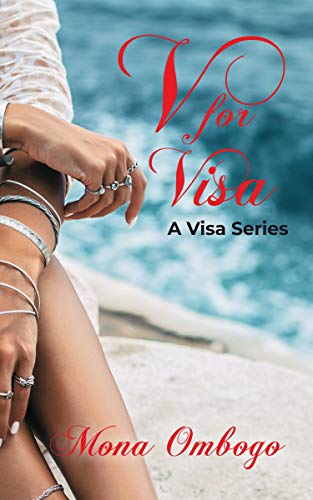 V for Visa (The Visa, #1)