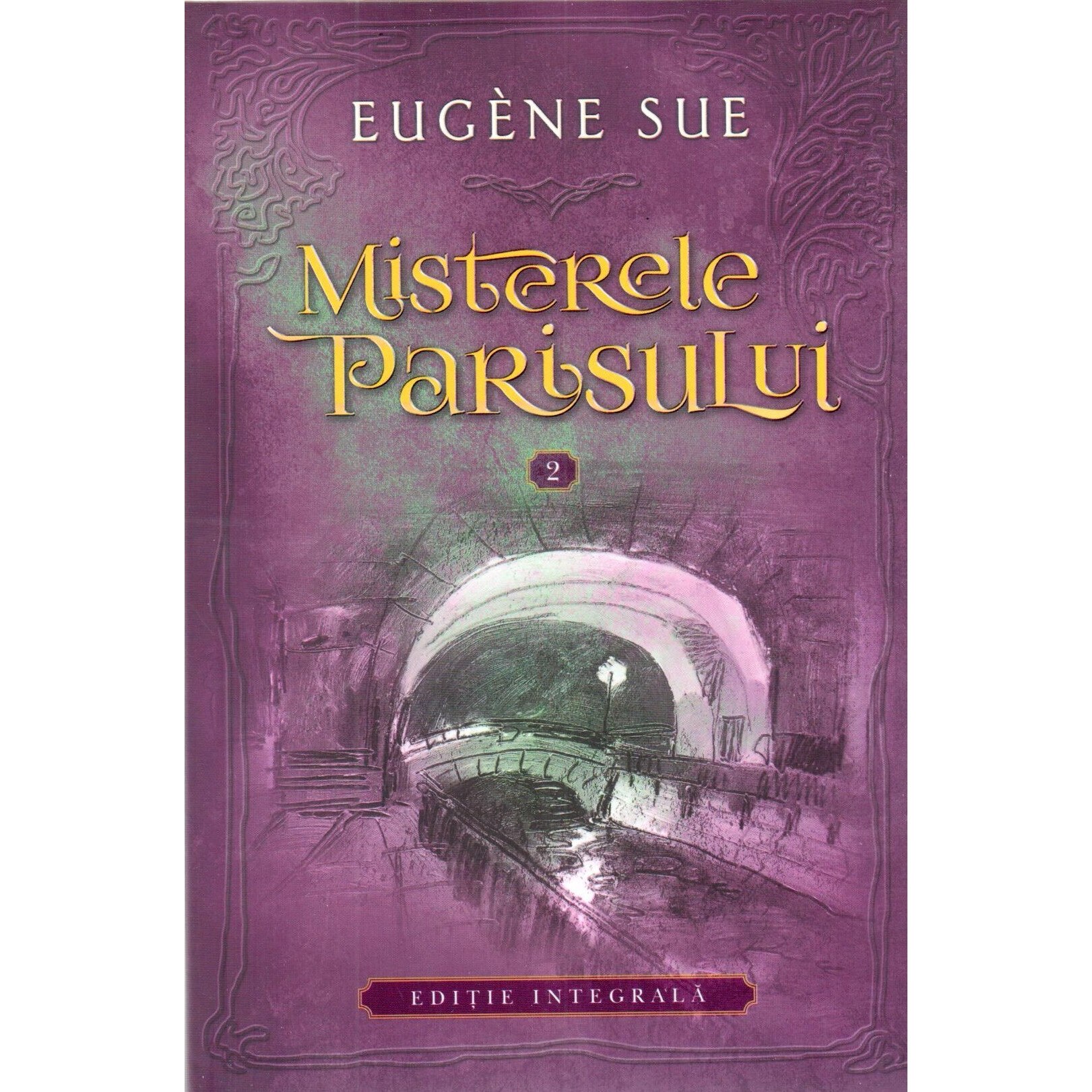 Misterele Parisului. Vol. 2