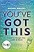 You've got this! by Rachael Hallows