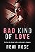 Bad Kind of Love