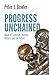 Progress Unchained: Ideas of Evolution, Human History and the Future