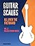 Guitar Scales all over the Fretboard by Alexander Badiarov
