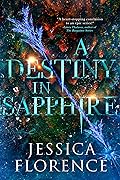 A Destiny In Sapphire