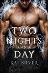 Two Nights and a Day