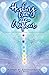 Healing from Within: A Chakra and Ho’oponopono Healing Guidebook
