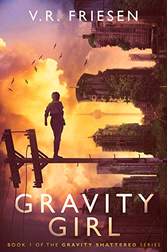 Gravity Girl (Gravity Shattered #1)