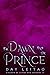 The Dawn and the Prince (Kingdom of Curses and Shadows, #3)
