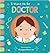 I Want to Be... a Doctor