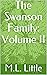 The Swanson Family: Volume II