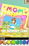 My mommy song: Cocomelon nursery rhymes
