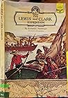 The Lewis and Clark Expedition by Richard L. Neuberger