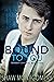 Bound to You (Tender Contro...