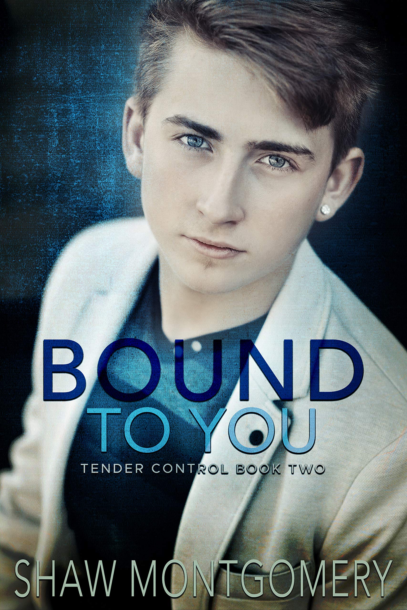 Bound to You (Tender Control #2)