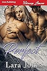 Perfect (Siren Publishing Menage Amour)