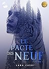 Le Pacte des Neuf: Tome 1 : Le camp